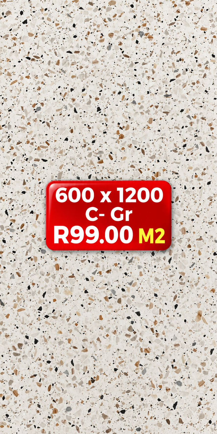 Size 600 x 1200 Porcelain Floor & Wall tiles C- Gr Matte R99 m2