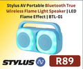 STYLUS AV PORTABLE BLUETOOTH TRUE WIRELESS FLAME LIGHT SPEAKER BTL-01 R89