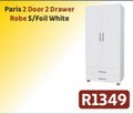 PARIS 2 DOOR 2 DRAWER ROBE S/FOIL WHITE R1349